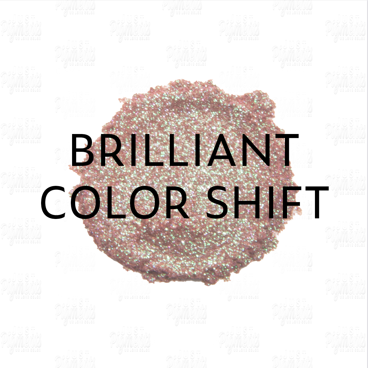 Brilliant Color Shift (Chameleon)