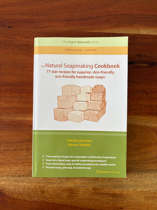 Natural Soapmaking Cookbook (SALE)